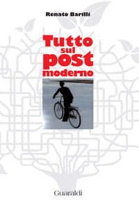 Tutto sul postmoderno - Renato Barilli