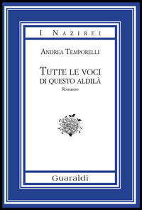 Tutte le voci di questo aldilà - Andrea Temporelli