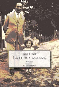 La lunga assenza - Ada Fonzi