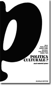 Politica culturale?