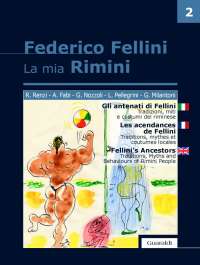 La mia Rimini vol. 2 - Gli antenati di Fellini - Les acendances de Fellini - Fellini's Ancestor -  AA.VV.